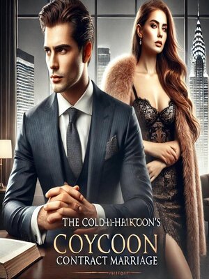 cover image of The Cold-hearted Tycoon's Contract Marriage